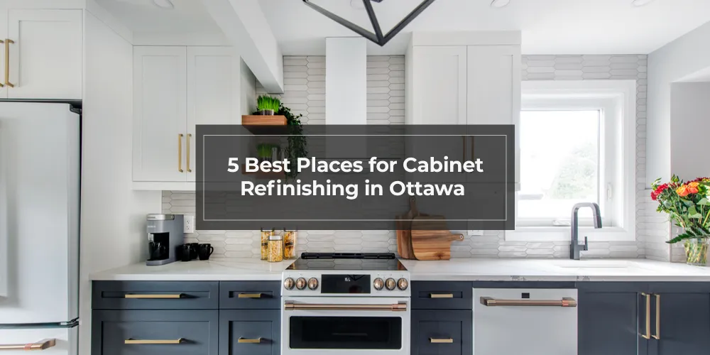 Kitchen Cabinet Refinishing In Ottawa