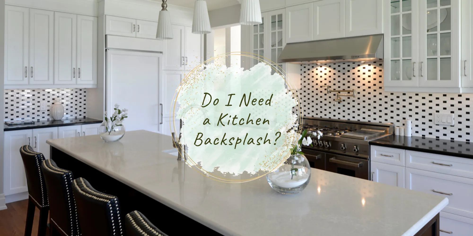 Do I Need A Kitchen Backsplash?