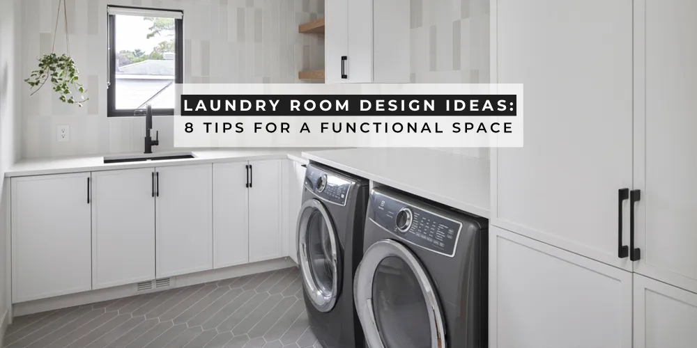 Laundry Room Storage Ideas: 8 Design Tips For A Functional Space